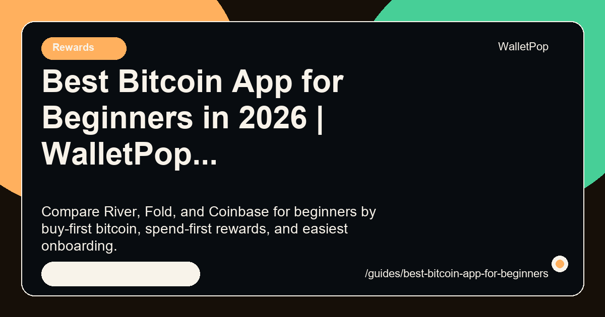 Best Bitcoin App for Beginners in 2026 visual summary