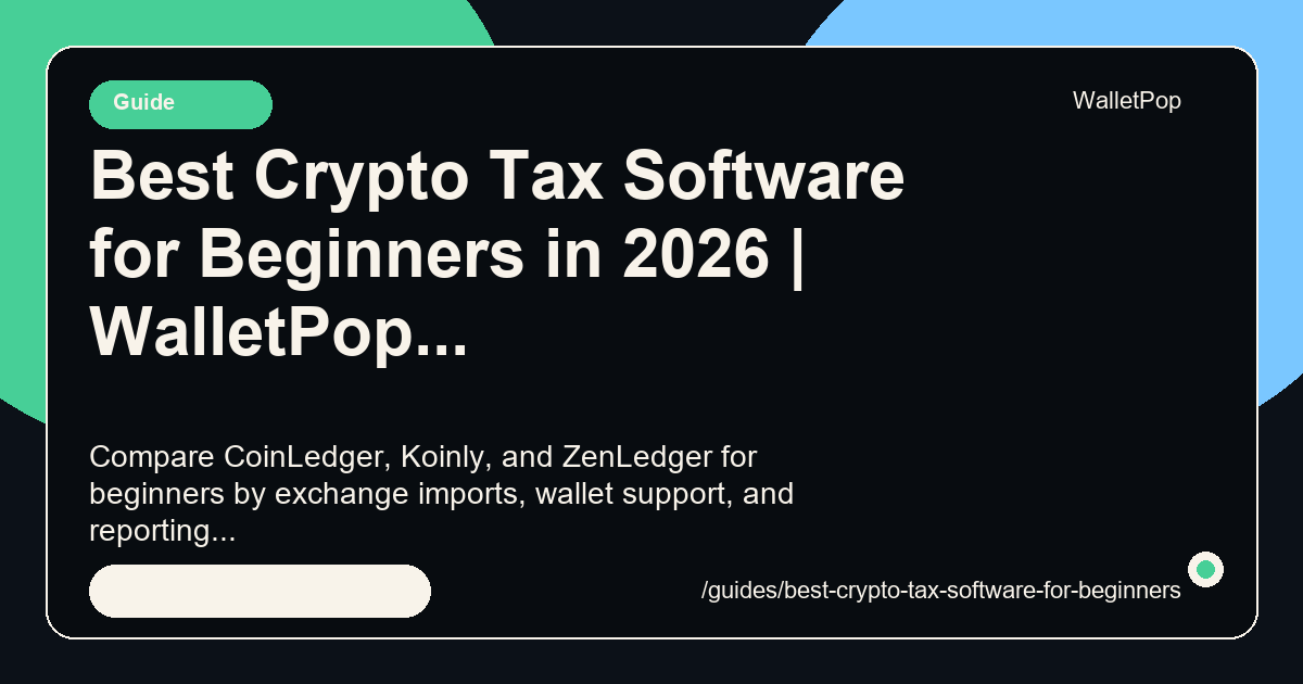 Best Crypto Tax Software for Beginners in 2026 visual summary