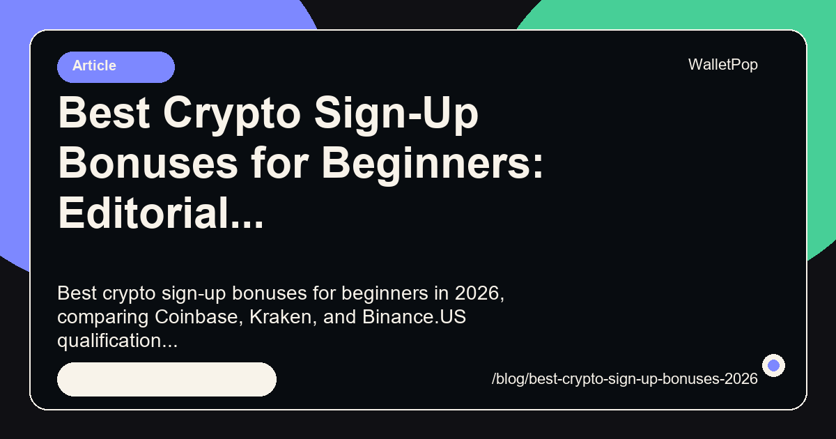 Best Crypto Sign-Up Bonuses for Beginners: Editorial visual summary