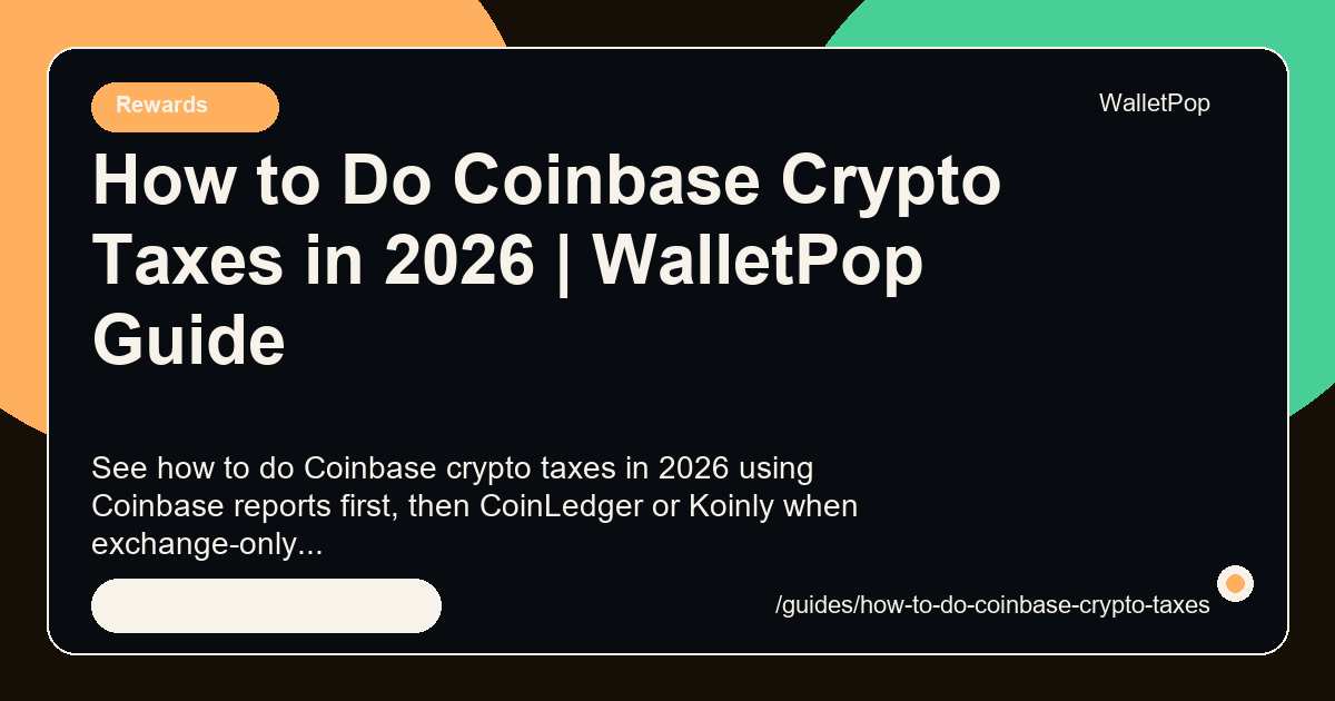 How to Do Coinbase Crypto Taxes in 2026 visual summary