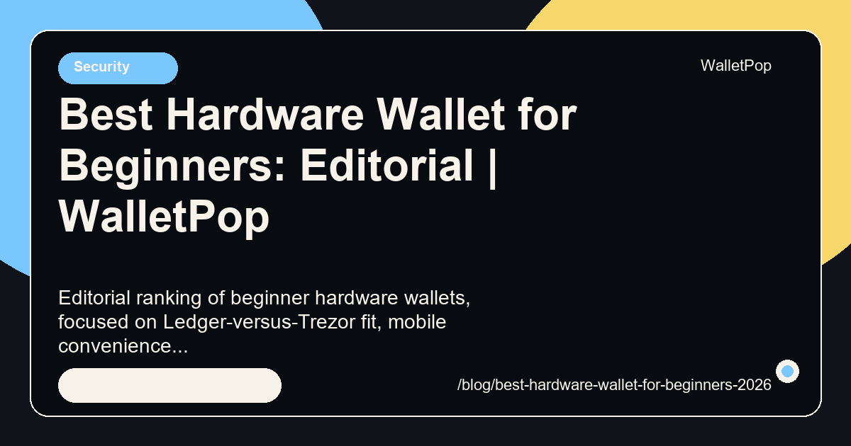 Best Hardware Wallet for Beginners: Editorial visual summary