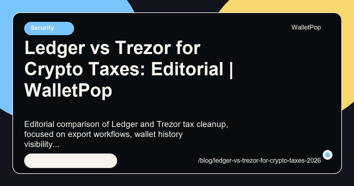 Ledger vs Trezor for Crypto Taxes: Editorial visual summary