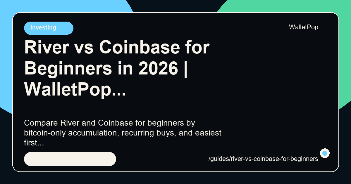 River vs Coinbase for Beginners in 2026 visual summary